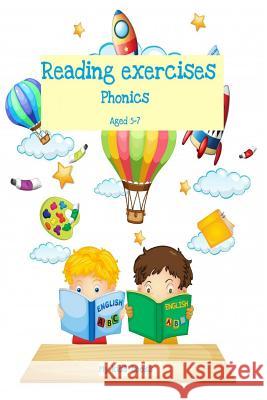 Reading exercises: Phonics Aged 5-7 Green, Michelle 9781987746198 Createspace Independent Publishing Platform - książka