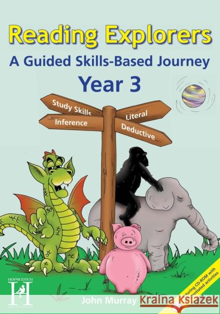 Reading Explorers - Year 3: A Guided Skills-based Journey John Murray 9781902239255 Hopscotch - książka