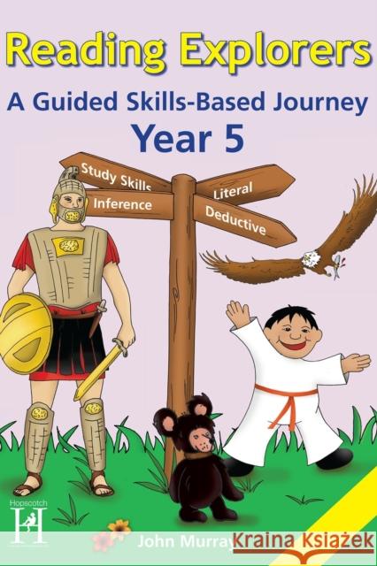 Reading Explorers: A Guided Skills-based Journey John Murray 9781905390601 Hopscotch - książka