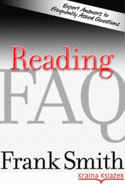 Reading: FAQ Smith, Frank 9780807747858 Teachers College Press - książka