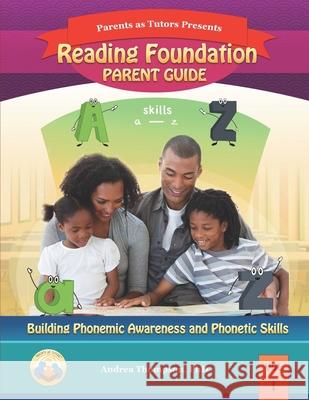Reading Foundation: Parent Guide: Black and White Version Andrea Thompson 9798511124285 Independently Published - książka