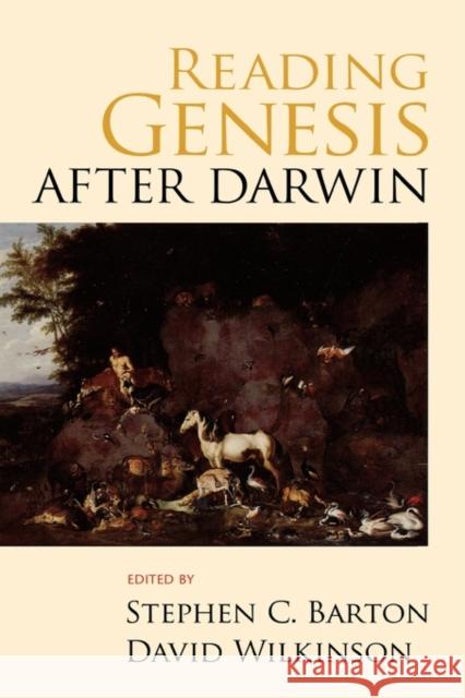 Reading Genesis After Darwin Barton, Stephen C. 9780195383355 Oxford University Press, USA - książka