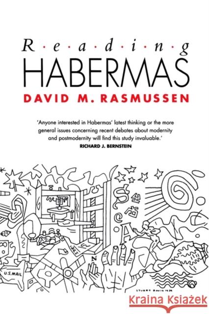 Reading Habermas: Social Crisis and Historical Change Rasmussen, David M. 9780631152743 Blackwell Publishers - książka