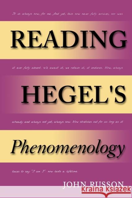 Reading Hegel's Phenomenology John Edward Russon 9780253216922 University of Indianapolis Press - książka