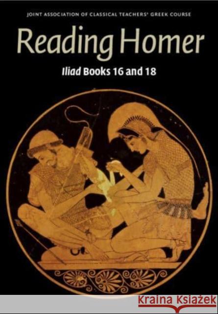 Reading Homer Joint Association of Classical Teachers' Greek Course 9781107000933 Cambridge University Press - książka