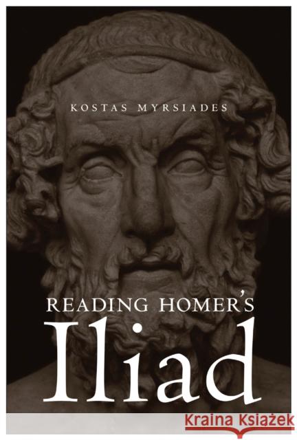 Reading Homer's Iliad Kostas Myrsiades 9781684484485 Bucknell University Press,U.S. - książka