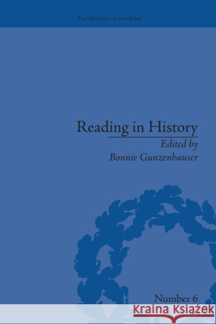 Reading in History: New Methodologies from the Anglo-American Tradition Bonnie Gunzenhauser   9781138663268 Taylor and Francis - książka