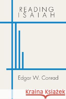 Reading Isaiah Edgar W. Conrad 9781592440276 Wipf & Stock Publishers - książka