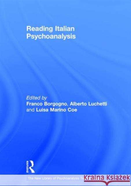 Reading Italian Psychoanalysis Franco Borgogno Alberto Luchetti Luisa Marin 9781138932852 Routledge - książka