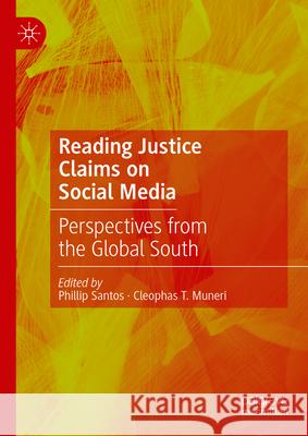 Reading Justice Claims on Social Media Phillip Santos Cleophas T. Muneri 9783031538490 Palgrave MacMillan - książka