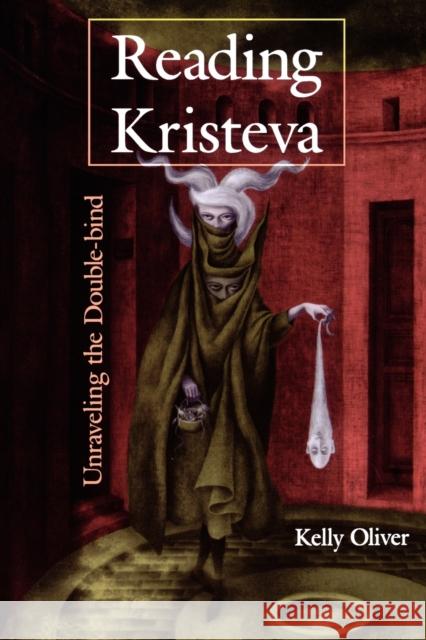 Reading Kristeva Oliver, Kelly 9780253207616 Indiana University Press - książka