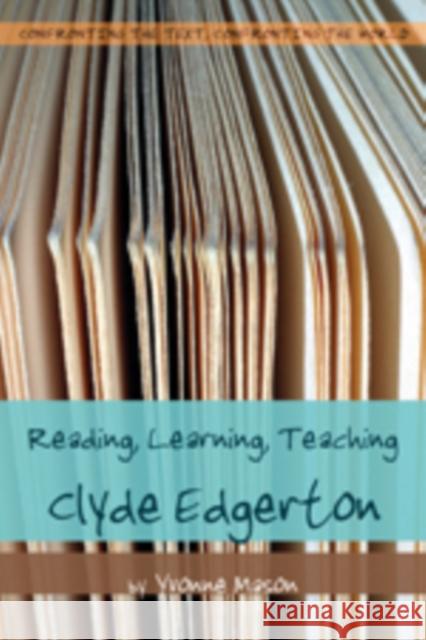 Reading, Learning, Teaching Clyde Edgerton Yvonne Mason 9780820481432 Peter Lang Publishing - książka