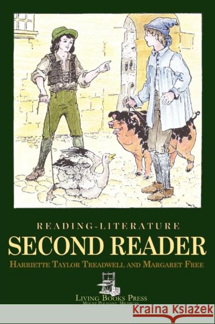 Reading-Literature: Second Reader Treadwell, Harriette Taylor 9781938192005 Living Books Press - książka