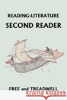 READING-LITERATURE Second Reader (Yesterday's Classics) Harriette Taylor Treadwell Margaret Free Frederick Richardson 9781599152660 Yesterday's Classics - książka