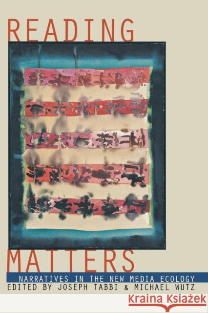 Reading Matters Tabbi, Joseph 9780801484032 Cornell University Press - książka