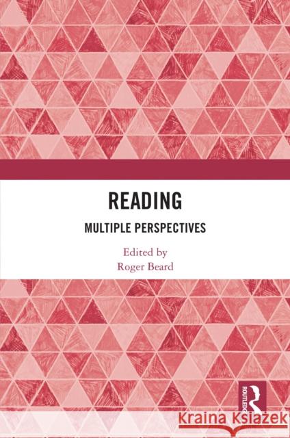 Reading: Multiple Perspectives Roger Beard 9781032077550 Routledge - książka