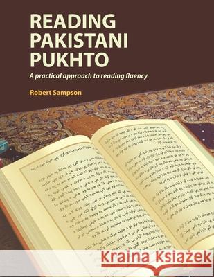 Reading Pakistani Pukhto: A practical approach to reading fluency Robert Sampson 9798495727236 Independently Published - książka