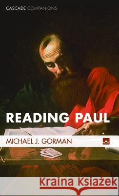 Reading Paul Michael J. Gorman 9781556351952 Cascade Books - książka