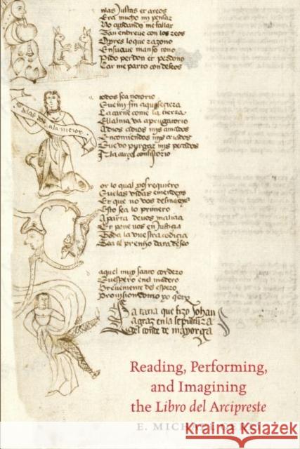 Reading, Performing, and Imagining the Libro del Arcipreste E. Michael Gerli 9781469630618 University of North Carolina Press - książka