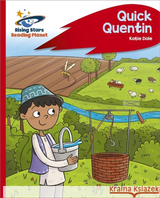 Reading Planet - Quick Quentin - Red C: Rocket Phonics Katie Dale 9781398363403 Hodder Education - książka