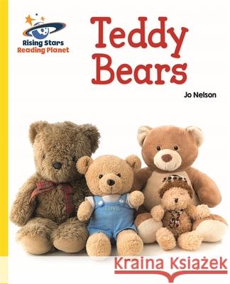 Reading Planet - Teddy Bears - Yellow: Galaxy Katie Daynes 9781510433830 Rising Stars UK Ltd - książka