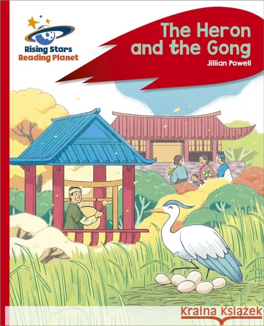 Reading Planet - The Heron and the Gong - Red C: Rocket Phonics Powell, Jillian 9781398363397 Hodder Education - książka