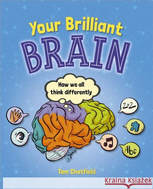 Reading Planet: Astro - Your Brilliant Brain - Supernova/Earth Tom Chatfield 9781398324350 Hodder Education - książka