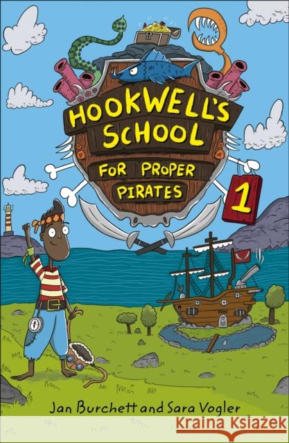Reading Planet: Astro – Hookwell's School for Proper Pirates 1 - Stars/Turquoise band Jan Burchett 9781398325319 Hodder Education - książka