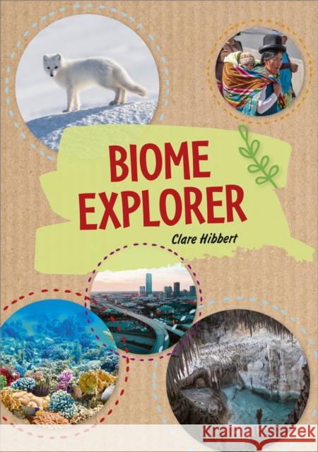 Reading Planet KS2 - Biome Explorer - Level 3: Venus/Brown band Clare Hibbert 9781510452442 Rising Stars UK Ltd - książka