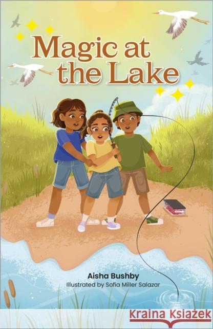 Reading Planet KS2: Magic at the Lake - Stars/Lime Aisha Bushby 9781398376946 Hodder Education - książka