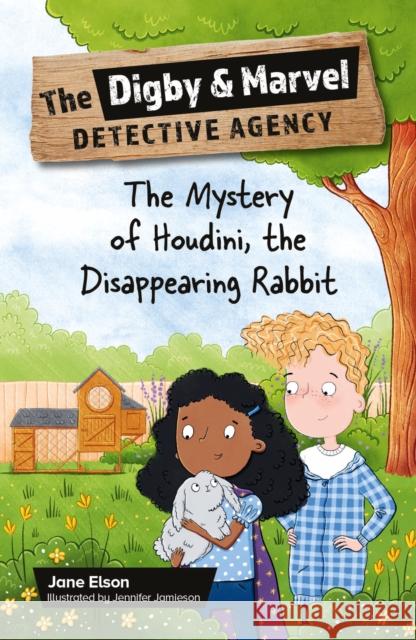 Reading Planet KS2: The Digby and Marvel Detective Agency: The Mystery of Houdini, the Disappearing Rabbit - Venus/Brown Jane Elson 9781398377165 Hodder Education - książka