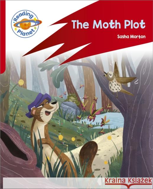 Reading Planet: Rocket Phonics – Target Practice - The Moth Plot - Red B Sasha Morton 9781398381858 Hodder Education - książka