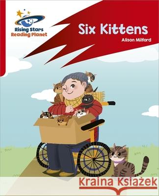 Reading Planet: Rocket Phonics – Target Practice – Six Kittens – Red A Milford, Alison 9781398325920 Hodder Education - książka