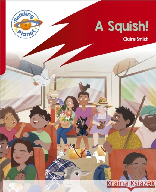 Reading Planet: Rocket Phonics – Target Practice - A Squish - Red B Claire Smith 9781398381827 Hodder Education - książka