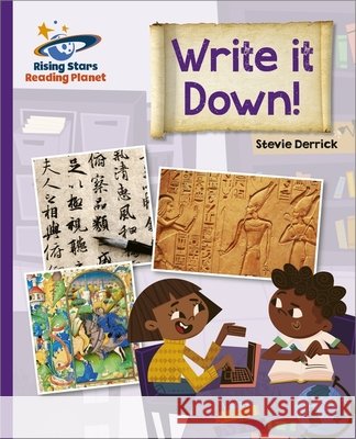 Reading Planet - Write It Down! - Purple: Galaxy Stevie Derrick 9781398363892 Hodder Education - książka