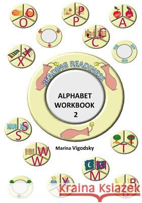 Reading Readiness Alphabet Workbook 2 Marina Vigodsky 9781726262361 Createspace Independent Publishing Platform - książka