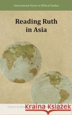 Reading Ruth in Asia Jione Havea Peter Lau 9780884141013 SBL Press - książka