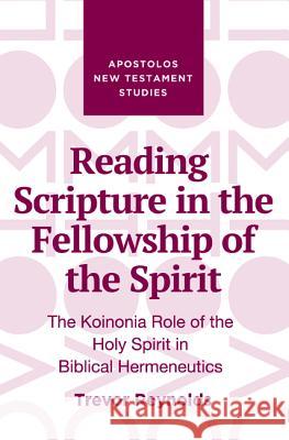 Reading Scripture in the Fellowship of the Spirit Trevor Reynolds 9781532669804 Wipf & Stock Publishers - książka