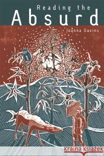 Reading the Absurd Joanna Gavins 9780748669264 Edinburgh University Press - książka