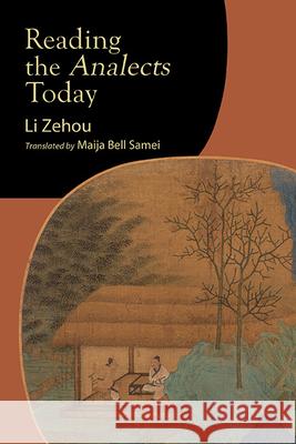 Reading the Analects Today Zehou Li 9798855802795 State University of New York Press - książka