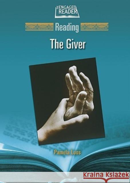 Reading the Giver Pamela Loos 9780791088302 Chelsea House Publications - książka