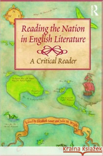 Reading the Nation in English Literature: A Critical Reader Sauer, Elizabeth 9780415445245  - książka