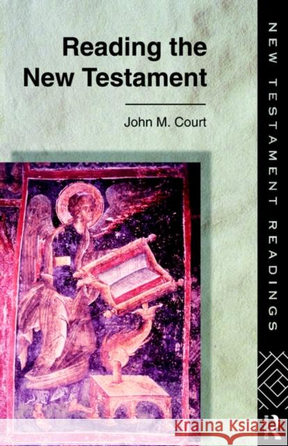 Reading the New Testament John Court 9780415103688 Routledge - książka