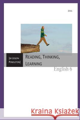 Reading, Thinking, Learning: Reading Textbook MR Joseph Pendleton 9781530006878 Createspace Independent Publishing Platform - książka