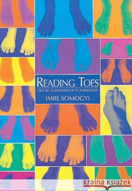 Reading Toes Imre Somogyi 9780852073100 C W DANIEL CO LTD - książka