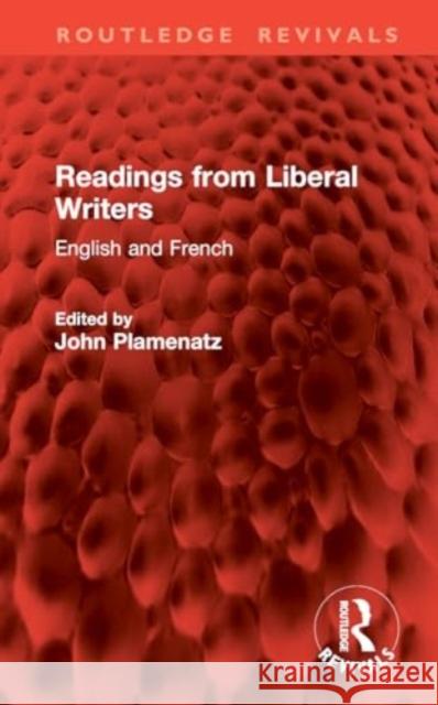 Readings from Liberal Writers  9781032961682 Taylor & Francis Ltd - książka