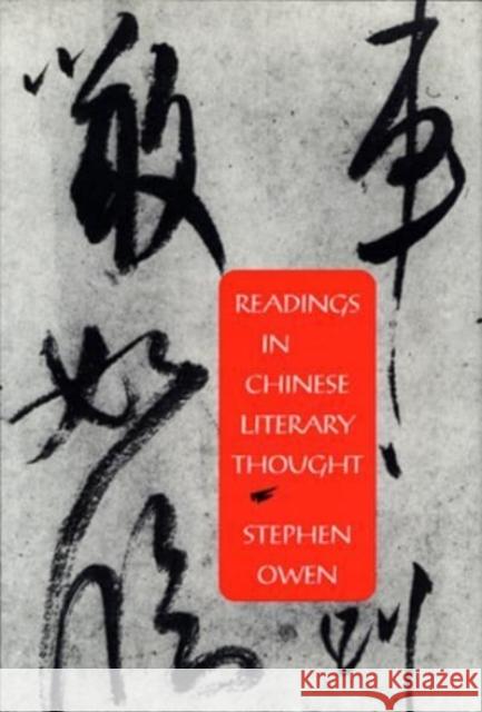Readings in Chinese Literary Thought Stephen Owen 9780674749214 Harvard University Press - książka