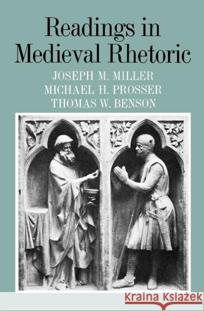 Readings in Medieval Rhetoric Joseph M. Miller Joseph M. Miller Michael H. Prosser 9780253348791 Indiana University Press - książka
