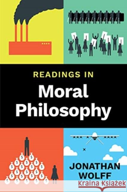 Readings in Moral Philosophy Jonathan Wolff 9780393923605 WW Norton & Co - książka