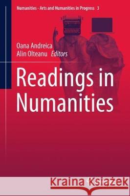 Readings in Numanities Oana Andreica Alin Olteanu 9783319669137 Springer - książka